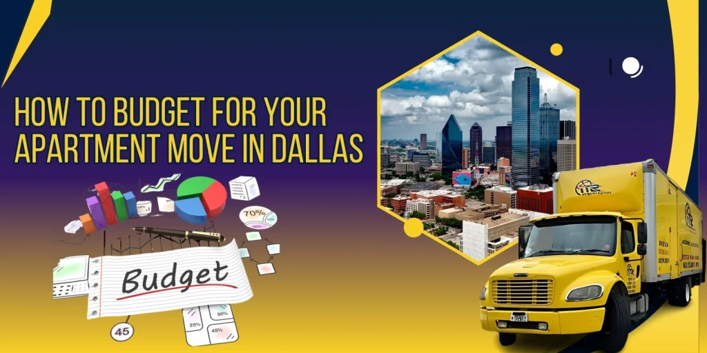 How to Budget for Your Apartment Move in Dallas