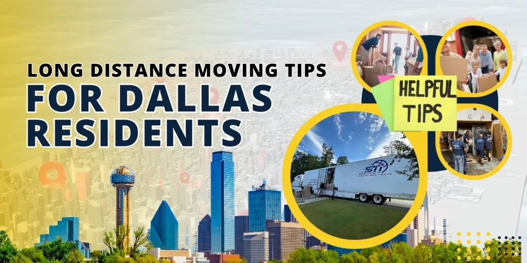 What to Expect When Moving Long-Distance: Tips for Dallas Residents